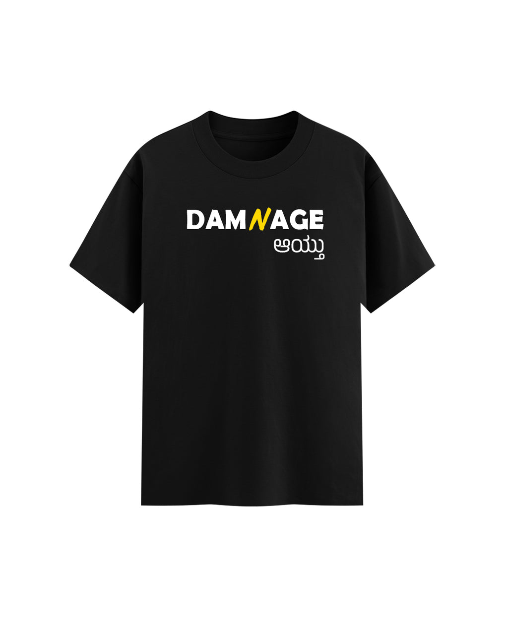 DAMNAGE ಆಯ್ತು - BLACK - Premium Regular Tshirt
